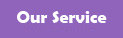 Our Service